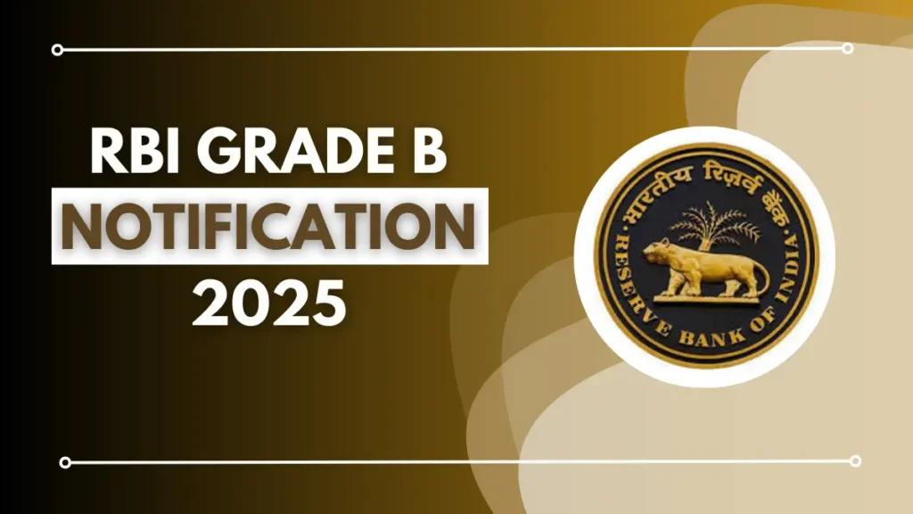 120 RBI Grade B Recruitment 2025