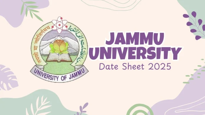 Jammu University Date Sheet 2025 Released